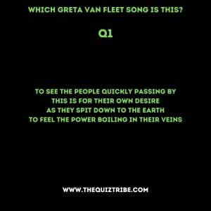 Greta Van Fleet quiz